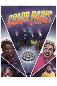 Grand Paris movie poster