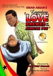Love Brewed in the African Pot movie poster