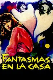 Fantasmas en la casa movie poster