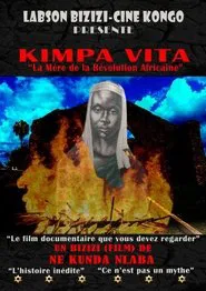 Kimpa Vita – The Mother of the African revolution movie poster