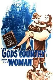 God's Country and the Woman movie poster