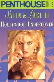 Penthouse Satin & Lace II: Hollywood Undercover movie poster