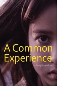 A Common Experience movie poster