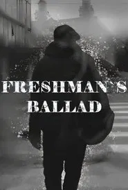 Freshman's Ballad movie poster