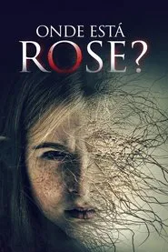 Poster do filme Onde Está Rose?