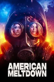 American Meltdown movie poster
