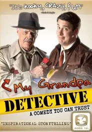 My Grandpa Detective movie poster