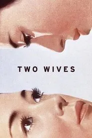 Poster do filme Two Wives