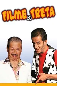 Filme da Treta movie poster