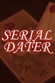 Serial Dater movie poster