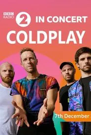 Coldplay - In Concert BBC Radio 2 movie poster