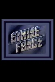 Strike Force tv show poster