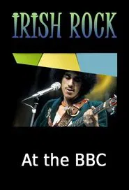 Irish Rock at the BBC movie poster