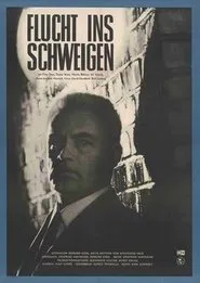 Flucht ins Schweigen movie poster