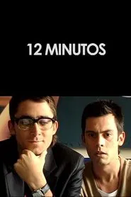 12 Minutes movie poster