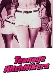 Teenage Hitchhikers movie poster