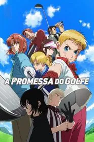 Poster da série A Promessa do Golfe