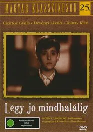 Poster do filme Légy jó mindhalálig