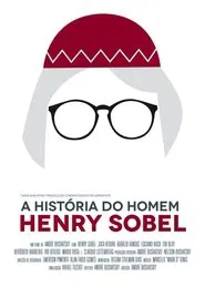 A História do Homem Henry Sobel movie poster