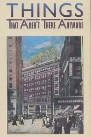 Things That Aren't There Anymore movie poster