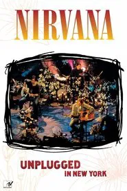 Poster do filme Nirvana: Unplugged In New York