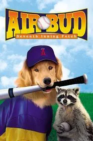 Air Bud: Seventh Inning Fetch movie poster