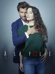 Poster do filme À La Folie