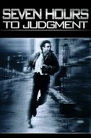 Seven Hours to Judgment movie poster