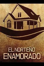 El norteño enamorado movie poster