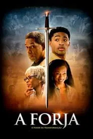 Poster do filme A Forja – O Poder da Transformação