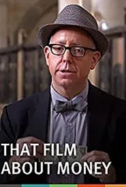 That Film About Money movie poster