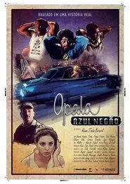 Opala Azul Negão movie poster