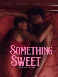 Something Sweet movie poster
