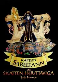 Kaptein Sabeltann og Skatten i Kjuttaviga movie poster