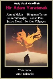 Bir Adam Yaratmak movie poster