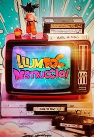 Llum, foc, destrucció! tv show poster
