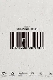 Black Man White Skin movie poster