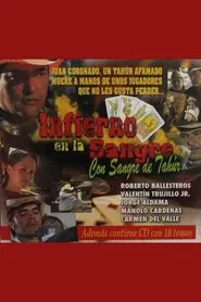 Poster do filme Infierno en la sangre