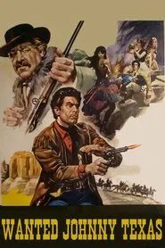 Wanted Johnny Texas movie poster