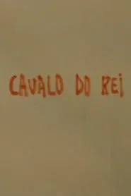 O cavalo do rei movie poster