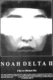 Noah Delta II movie poster