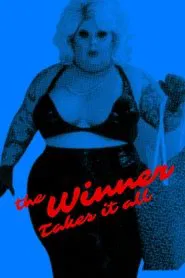 The Winner Takes It All movie poster