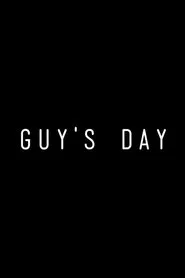 Guy's Day movie poster