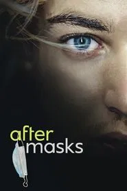 After Masks movie poster