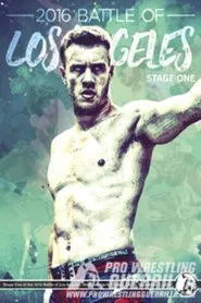 PWG: 2016 Battle of Los Angeles - Stage One movie poster