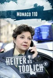 Heiter bis tödlich: Monaco 110 tv show poster