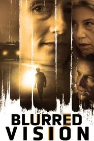 Blurred Vision movie poster