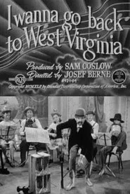 I Wanna Go Back to West Virginia movie poster