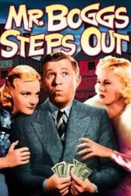 Poster do filme Mr. Boggs Steps Out