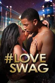 #LoveSwag movie poster